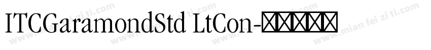 ITCGaramondStd LtCon字体转换